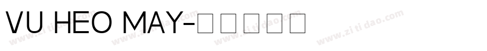 VU Heo May字体转换